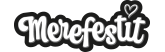 MereFestit